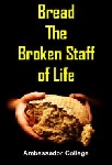 Bread - Staff of Life